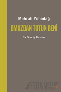 Omuzdan Tutun Beni