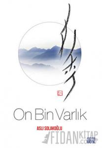 On Bin Varlık