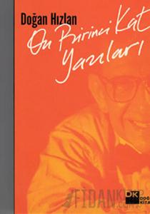 On Birinci Kat Yazıları