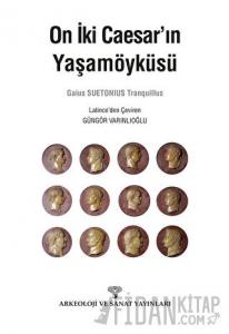 On İki Caesar'ın Yaşamöyküsü