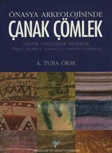 Önasya Arkeolojisinde Çanak Çömlek