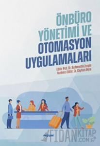 Önbüro Yönetimi ve Otomasyon Uygulamaları