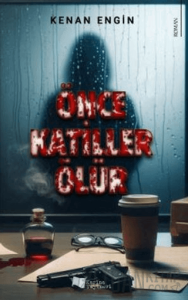 Önce Katiller Ölür