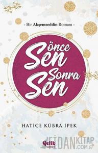 Önce Sen Sonra Sen