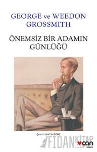 Önemsiz Bir Adamın Günlüğü