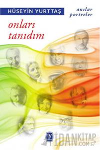 Onları Tanıdım