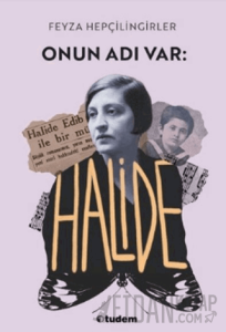 Onun Adı Var: Halide