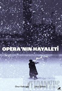 Opera’nın Hayaleti