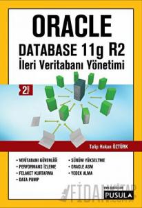 Oracle Database 11g R2 - İleri Veritabanı Yönetimi