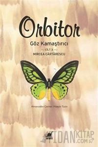 Orbitor - Göz Kamaştırıcı (Cilt-3)