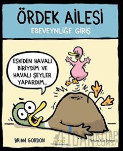 Ördek Ailesi - Ebeveynliğe Giriş