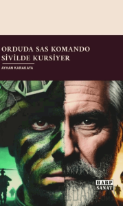 Orduda SAS Komando Sivilde Kursiyer
