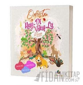 Orffestra Hay-Di Baş-La