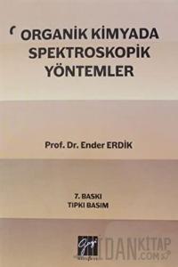 Organik Kimyada Spektroskopik Yöntemler