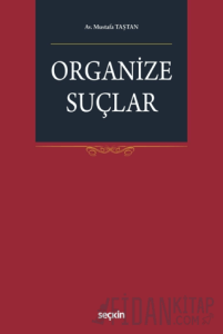 Organize Suçlar (Ciltli)