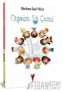 Organize Süt Çetesi