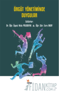 Örgüt Yönetiminde Duygular