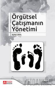 Örgütsel Çatışmanın Yönetimi
