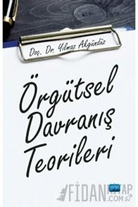 Örgütsel Davranış Teorileri