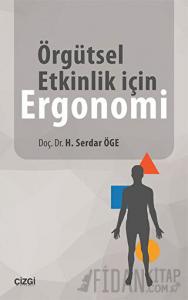 Örgütsel Etkinlik için Ergonomi