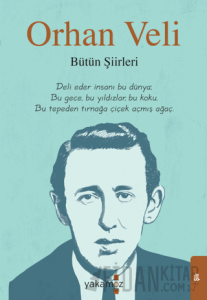 Orhan Veli - Bütün Şiirleri