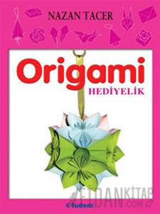 Origami: Hediyelik