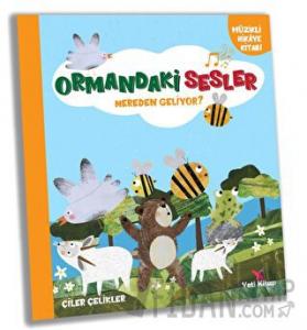 Ormandaki Sesler Nereden Geliyor?