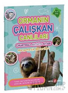 Ormanın Çalışkan Canlıları - Çıkartmalı Aktivite Kitabı