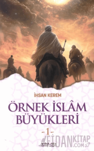 Örnek İslam Büyükleri 1
