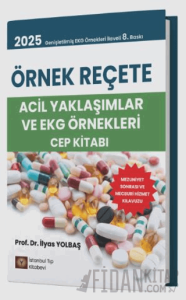 Örnek Reçete Acil Yaklaşımlar ve EKG Örnekleri Cep Kitabı
