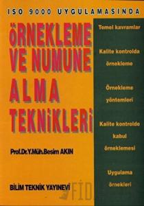 Örnekleme ve Numune Alma Teknikleri ISO 9000 Uygulamasında