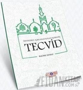 Örneklerle Açıklamalı Kolaylaştırılmış Tecvid