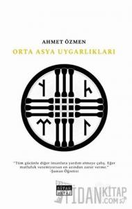 Orta Asya Uygarlıkları