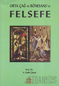 Orta Çağ ve Rönesans’ta Felsefe