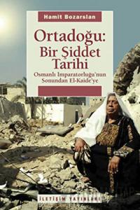 Ortadoğu: Bir Şiddet Tarihi