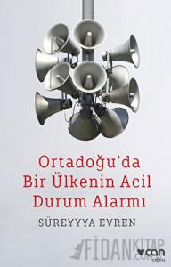 Ortadoğu'da Bir Ülkenin Acil Durum Alarmı