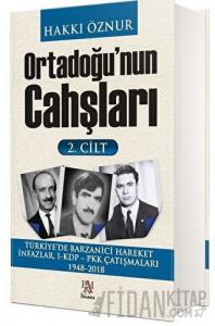 Ortadoğu'nun Cahşları 2.Cilt (Ciltli)