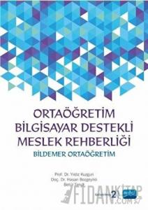 Ortaöğretim Bilgisayar Destekli Meslek Rehberliği - Bildemer Ortaöğretim + CD İlaveli