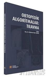 Ortopedik Algoritmalar: Travma
