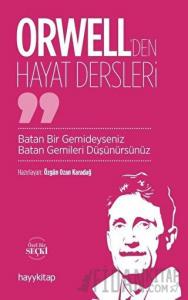 Orwell'den Hayat Dersleri