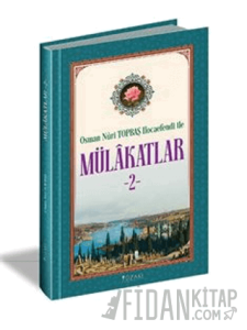 Osman Nuri Topbaş Hocaefendi İle Mülakatlar-2 (Ciltli)