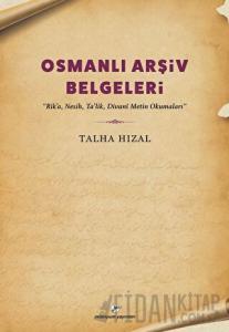Osmanlı Arşiv Belgeleri