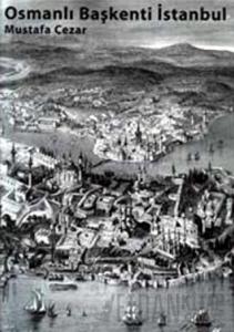 Osmanlı Başkenti İstanbul (Ciltli)