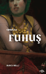 Osmanlı’da Fuhuş