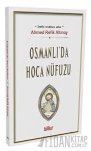 Osmanlı’da Hoca Nüfuzu