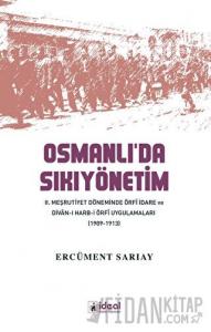 Osmanlı’da Sıkıyönetim