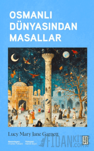 Osmanlı Dünyasından Masallar