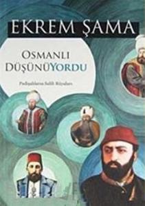 Osmanlı Düşünüyordu