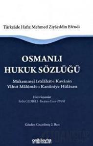 Osmanlı Hukuk Sözlüğü (Ciltli)