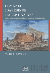 Osmanlı İdaresinde Halep Hazinesi